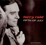 Terry Reid - Fifth of July - [ Side B - Cindy Jimmy Hotz - Co-Producer, Engineer ]